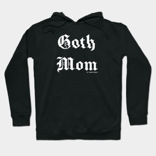 Goth mom Hoodie